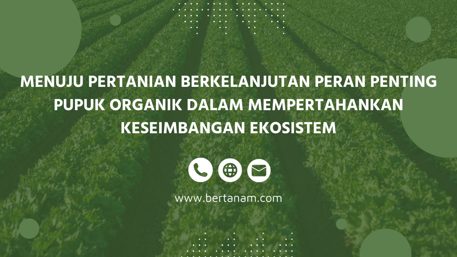 Menuju Pertanian Berkelanjutan Peran Penting Pupuk Organik Dalam ...