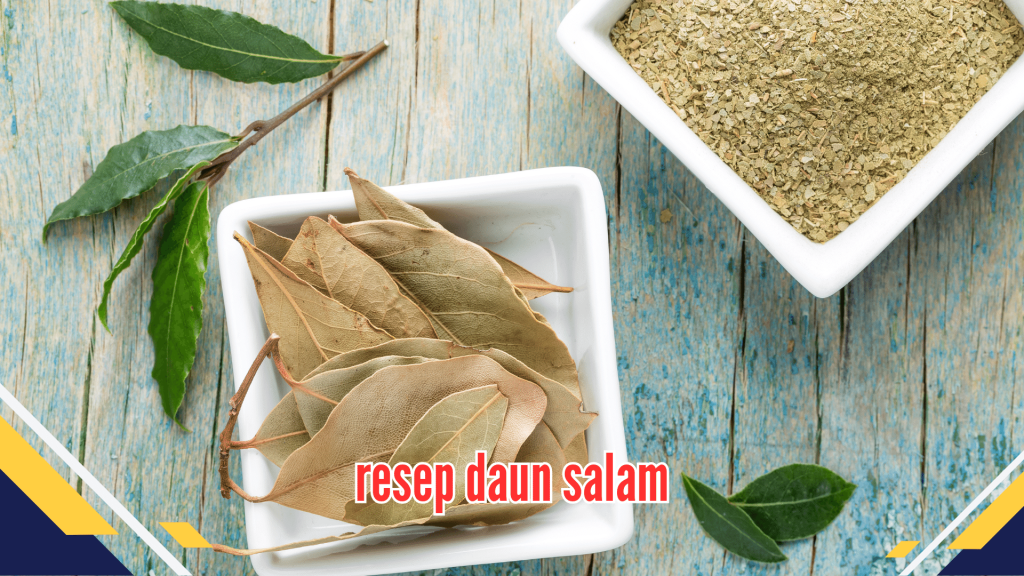 Resep daun salam