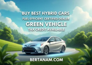 Buy Best Hybrid Cars Fuel Efficient Certified Dealer Green Vehicle Tax Credit Available