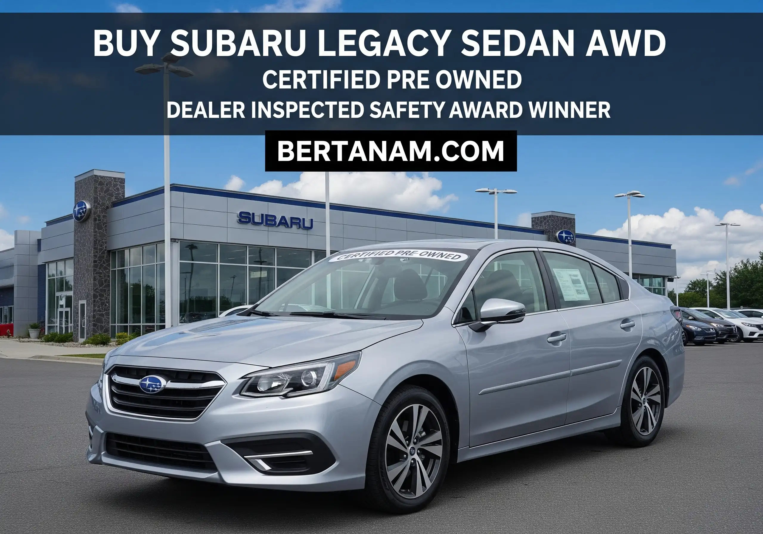 Buy Subaru Legacy Sedan AWD Standard Certified Pre Owned Dealer Inspected Safety Award Winner