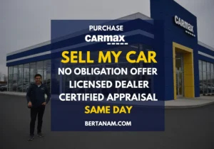 Purchase CarMax Sell My Car No Obligation Offer Licensed Dealer Certified Appraisal Same Day