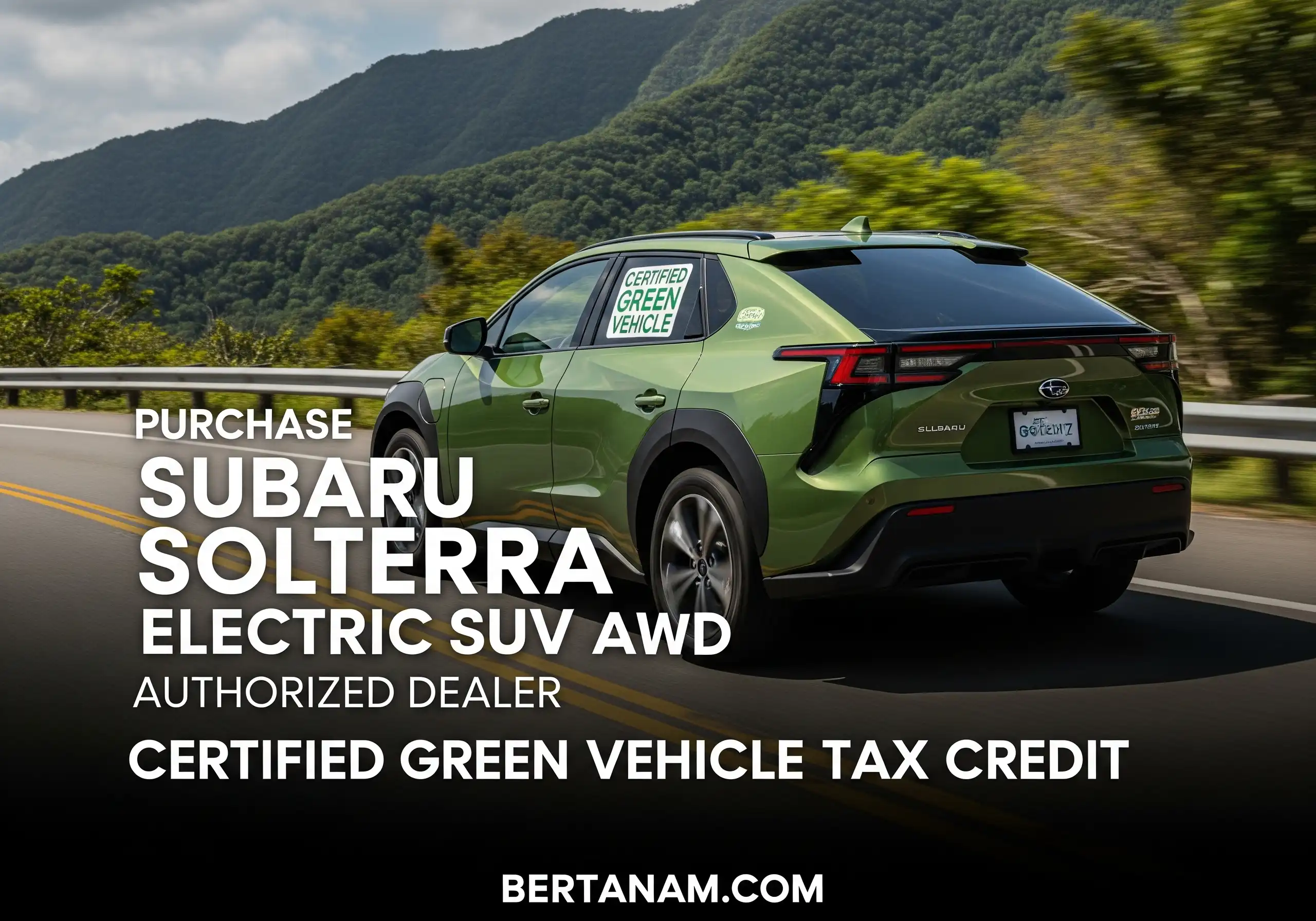 Purchase Subaru Solterra Electric SUV AWD Authorized Dealer Certified Green Vehicle Tax Credit